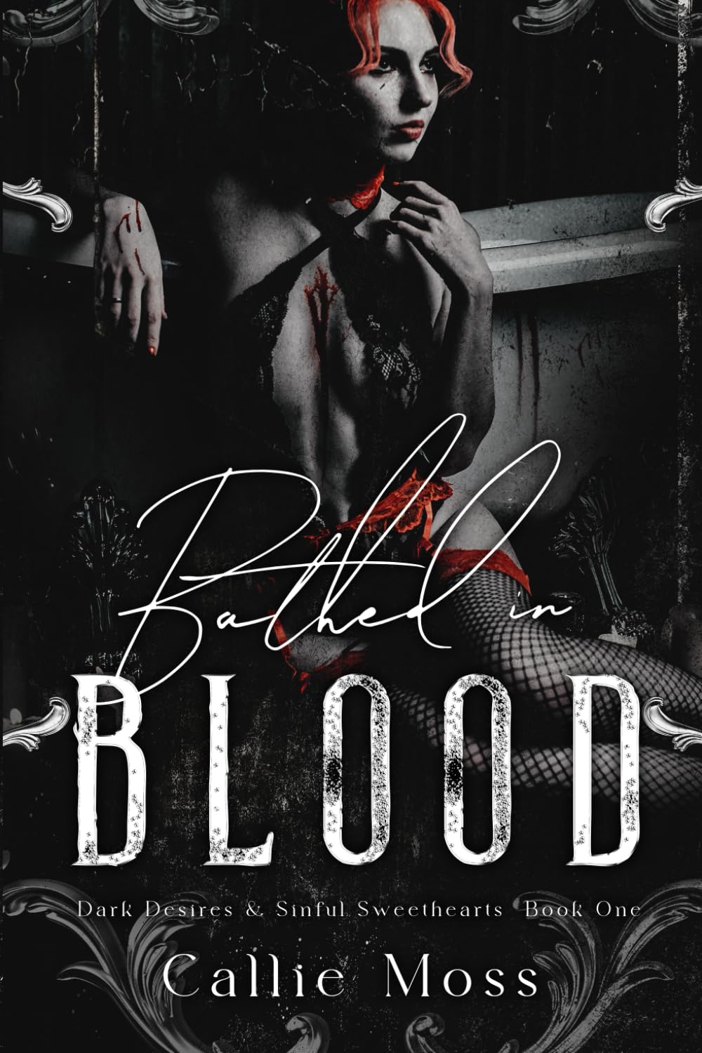 Bathed in Blood (Dark Desires and Sinful Sweethearts) Contemporary literature