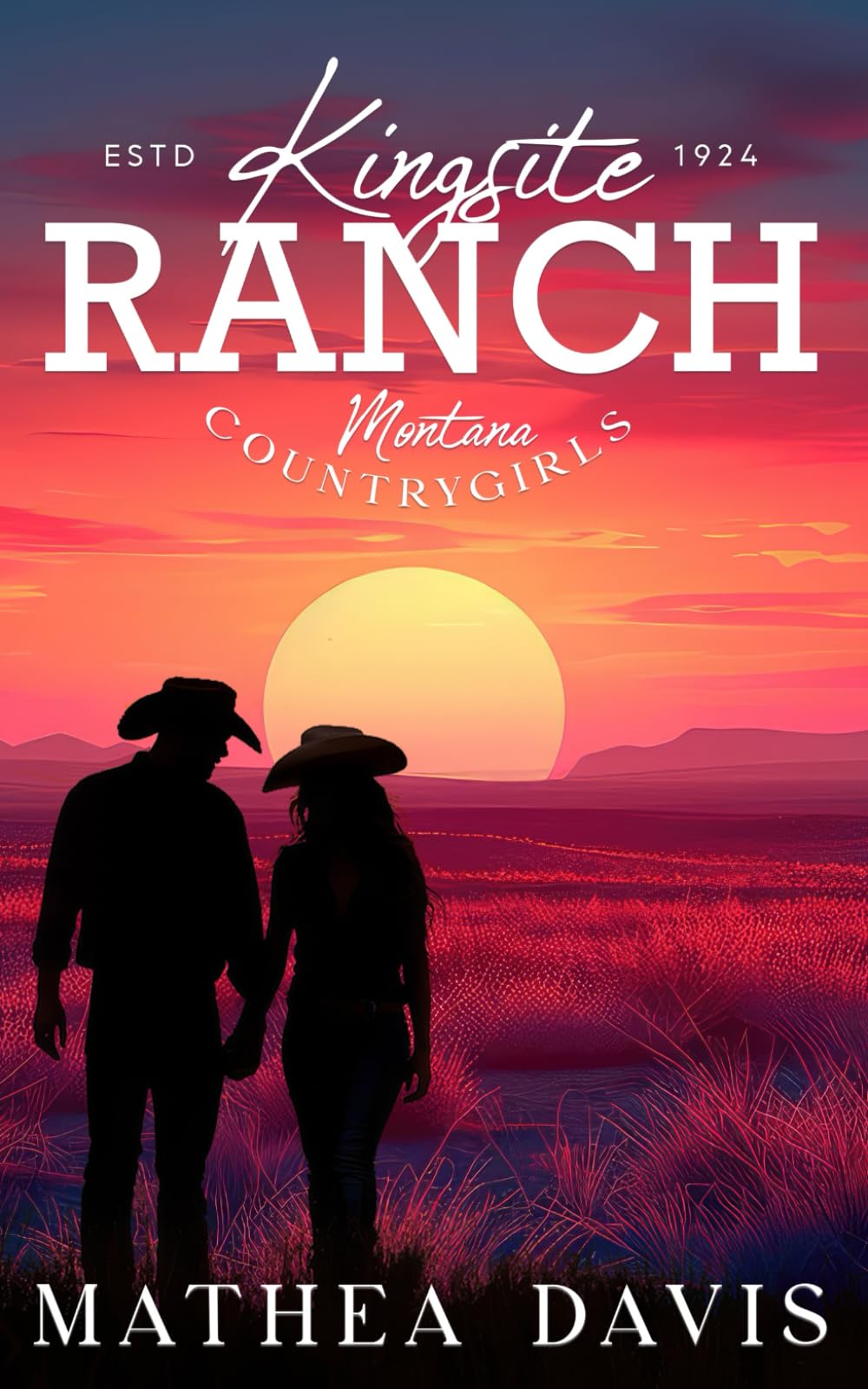 Kingsite Ranch: Montana Countrygirls book