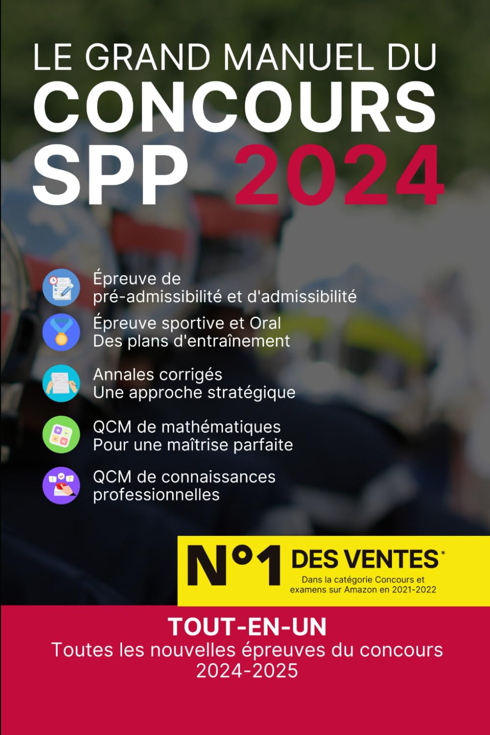 Concours Caporal SPP : Édition 2024-2025: GTO & GDO à jour, NOUVEAU QCM édition Interne book