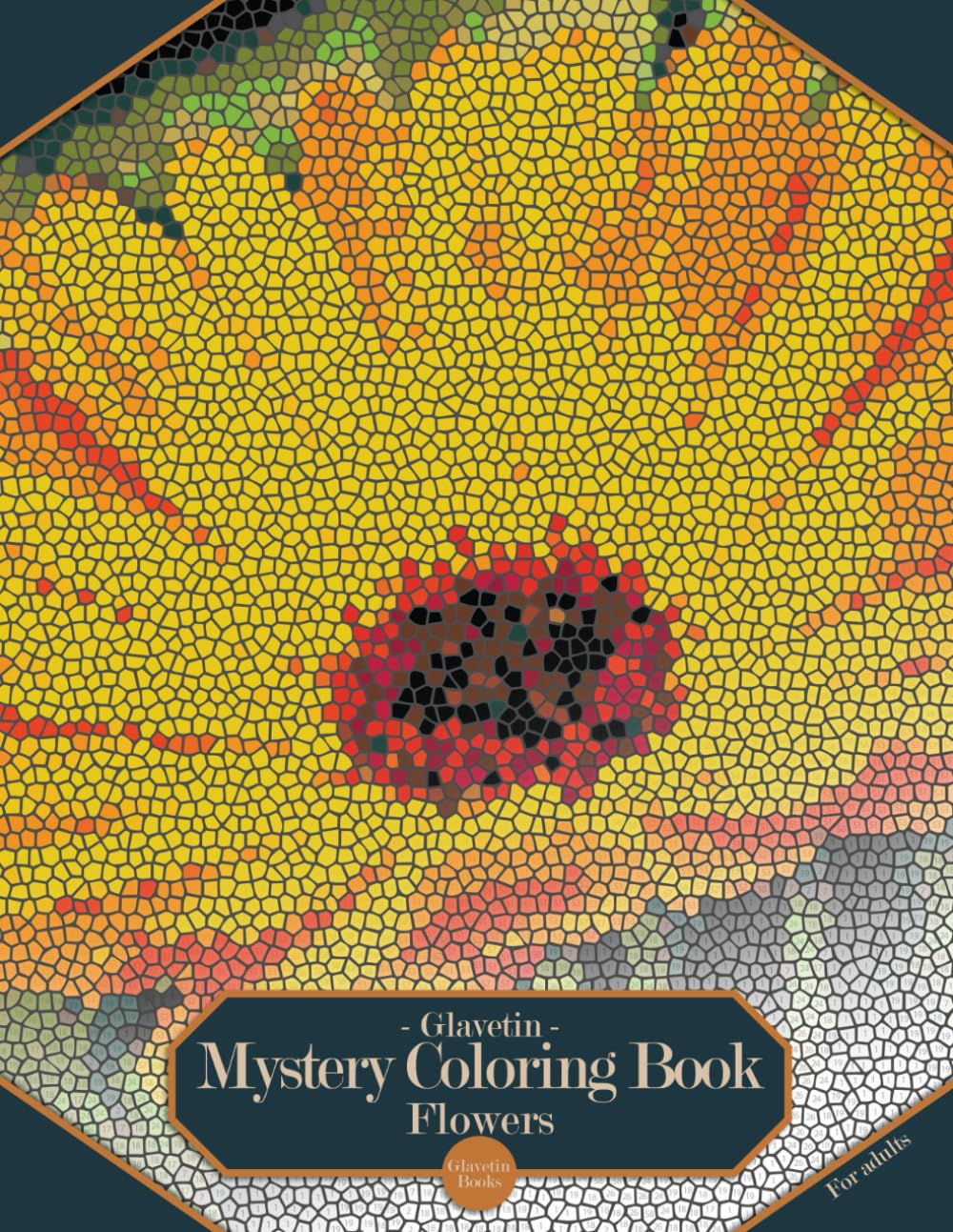 Glavetin - Mystery Coloring Book - Flowers: Coloring book by number for adults in a mosaic style Hobbies & Crafts