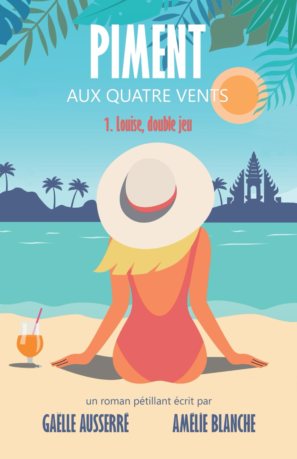 Louise, double jeu (Piment aux quatre vents, tome 1) book