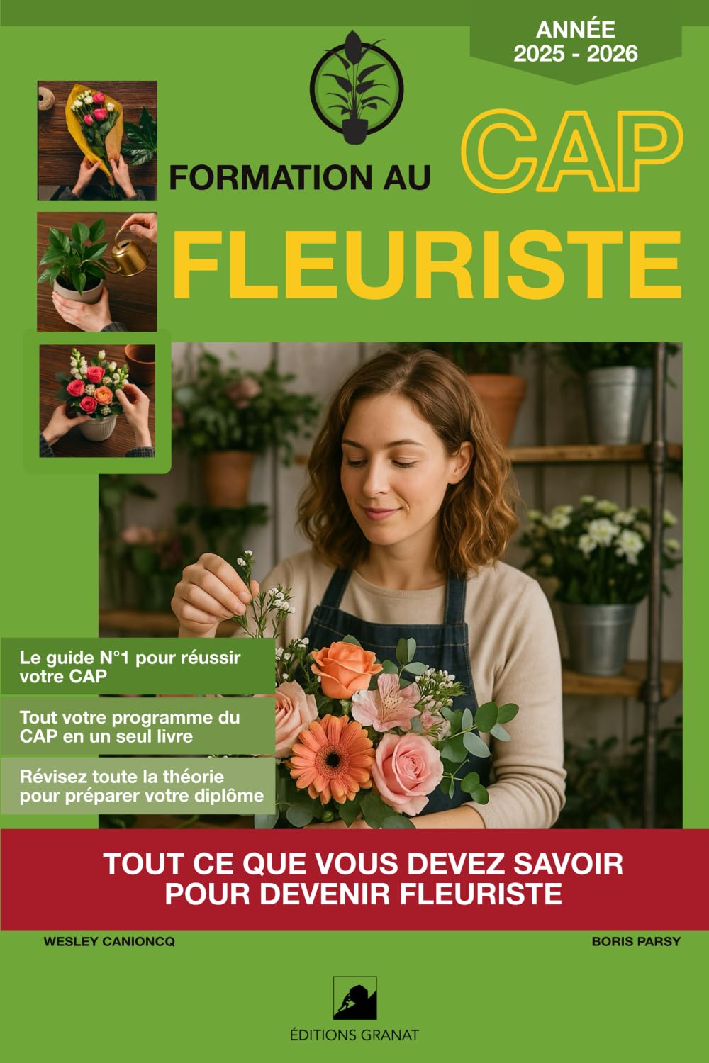 Formation au CAP Fleuriste: Tout ce que vous devez savoir pour devenir fleuriste Study Guides