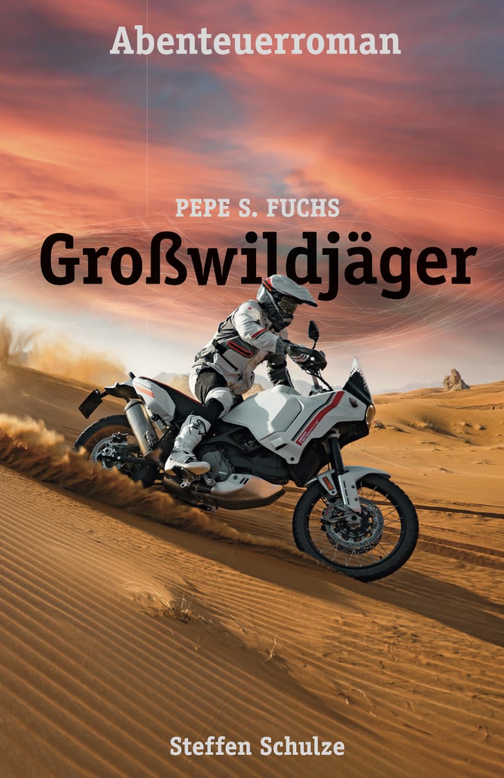Product Image: Pepe S. Fuchs: Großwildjäger