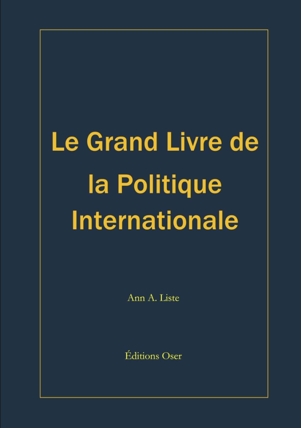Le grand livre de la politique internationale book