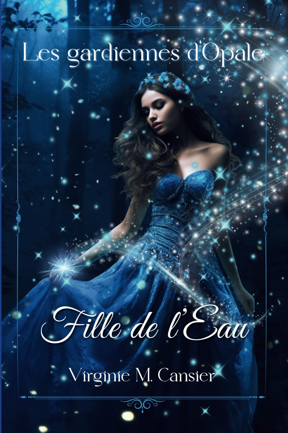Les gardiennes d'opale: Fille de l'eau (romance fantasy young adult) book