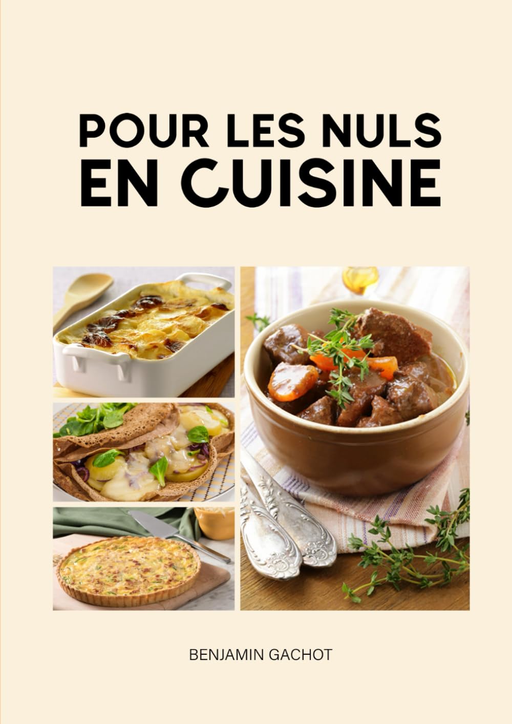 Pour les nuls en cuisine: apprendre la cuisine pour les débutants book