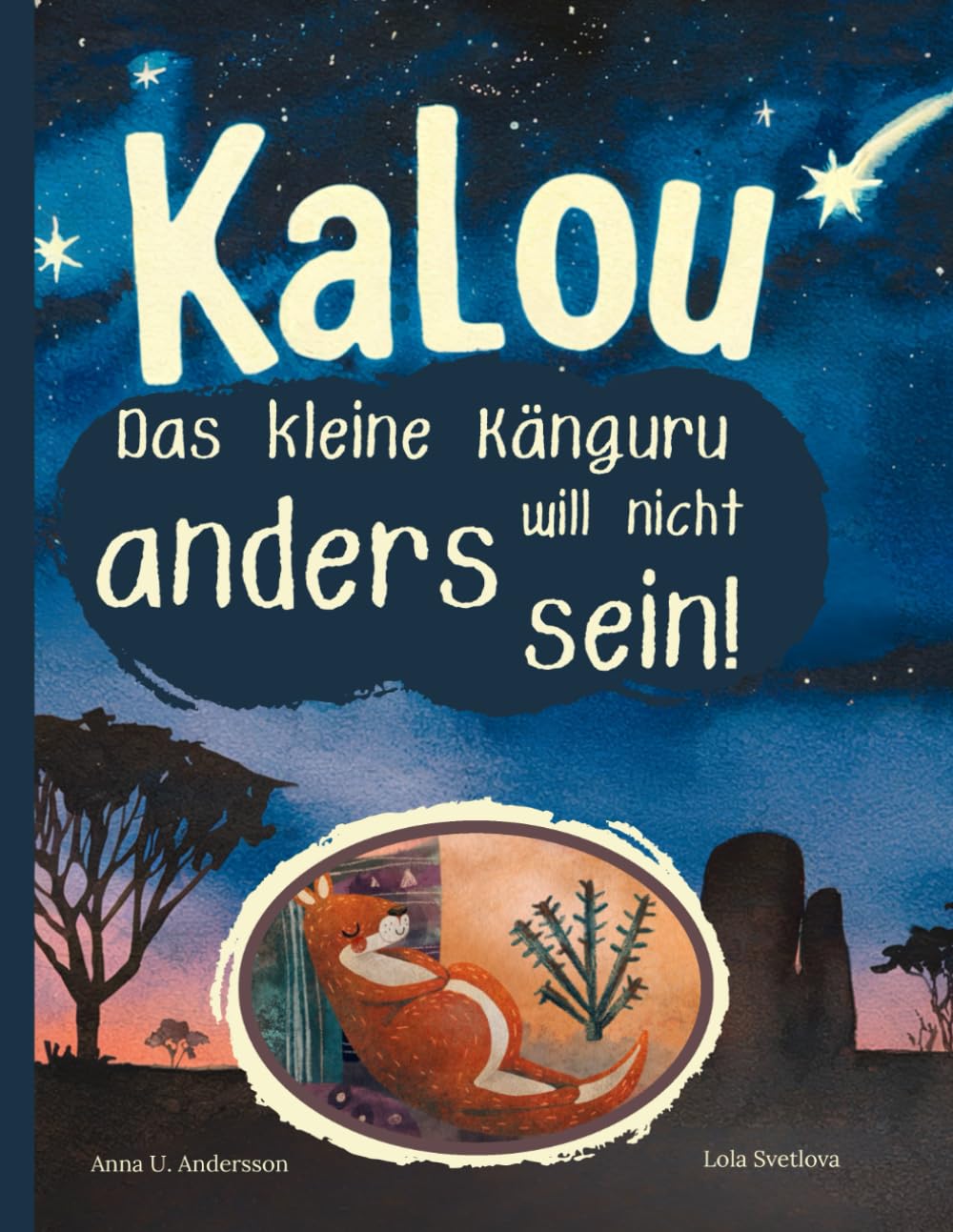 KALOU - Das kleine Känguru will nicht anders sein!: Ein Kinderbuch ab 4 Jahren Non-fiction