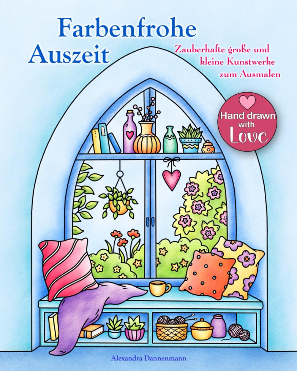Farbenfrohe Auszeit – Zauberhafte große und kleine Kunstwerke zum Ausmalen: Ein Ausmalbuch für innere Ruhe, Entspannung und Kreativität. Arts & Music