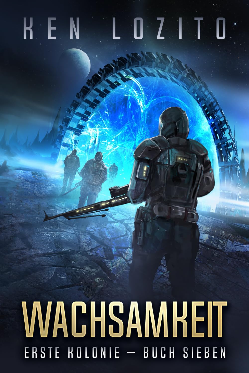 Wachsamkeit (Erste Kolonie, Band 7) Action & Adventure