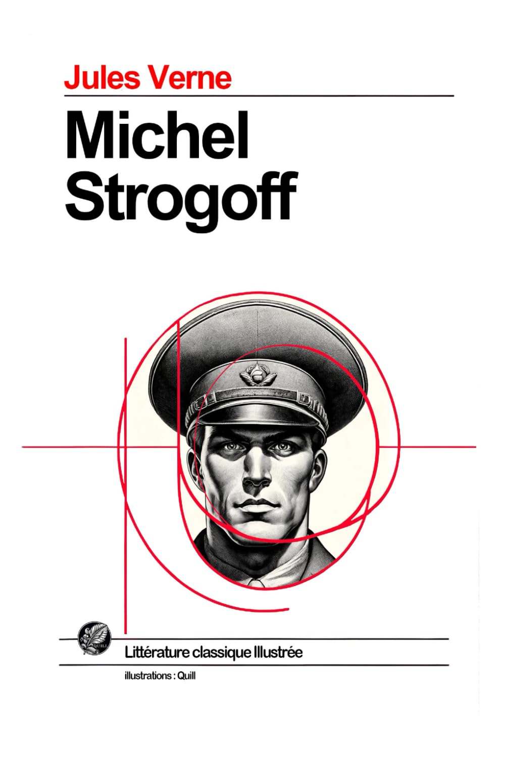 Michel Strogoff: Grand format souple illustré - Édition Collector avec illustrations exclusives et texte intégral book