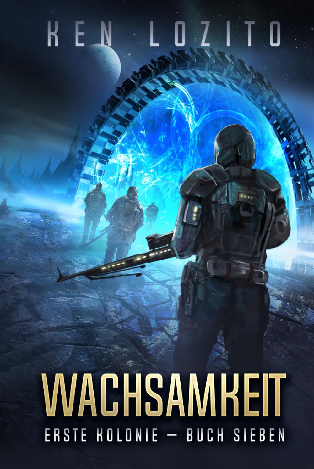 Wachsamkeit (Erste Kolonie, Band 7) Action & Adventure