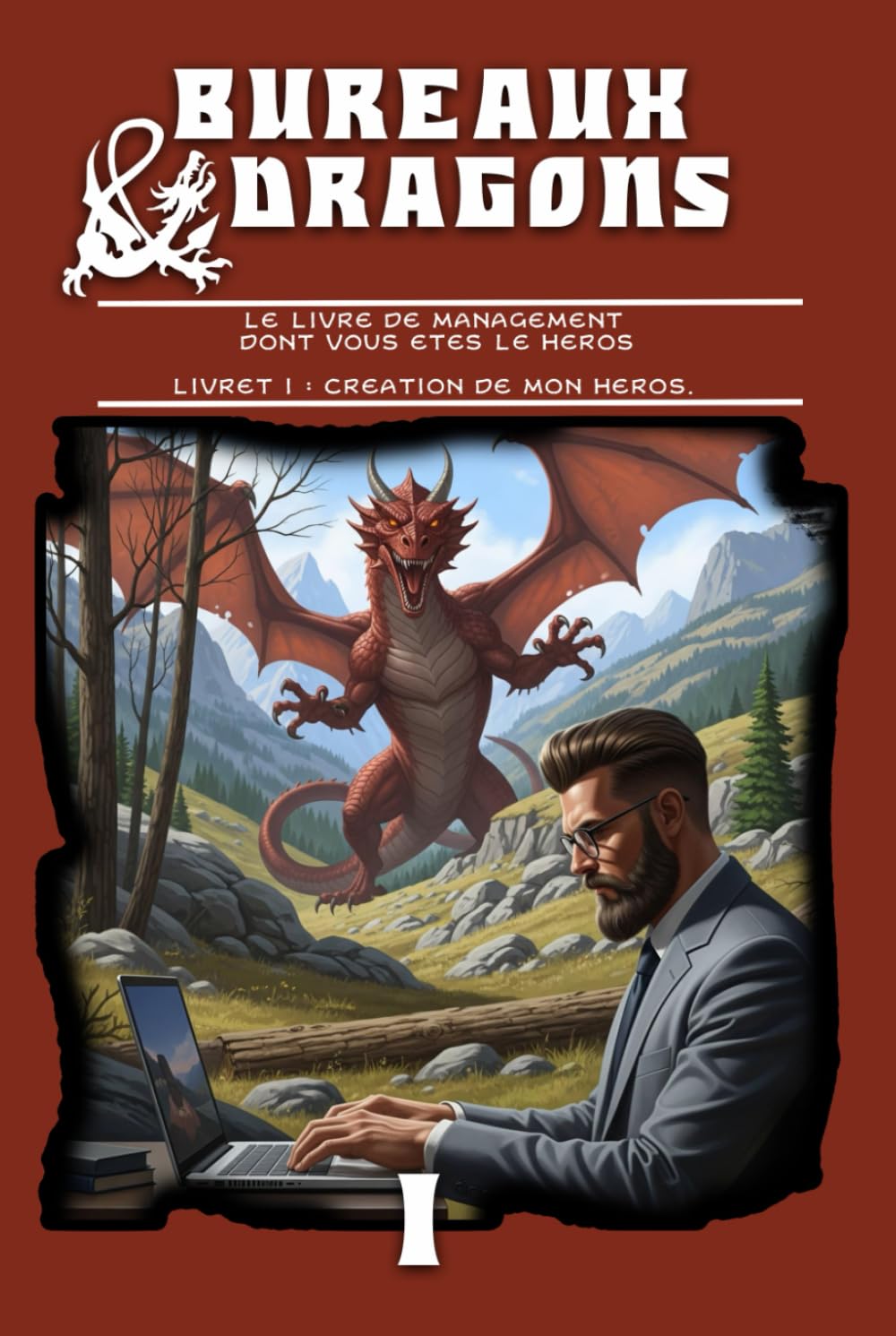 Bureaux & Dragons: Le livre de management dont vous êtes le héros book