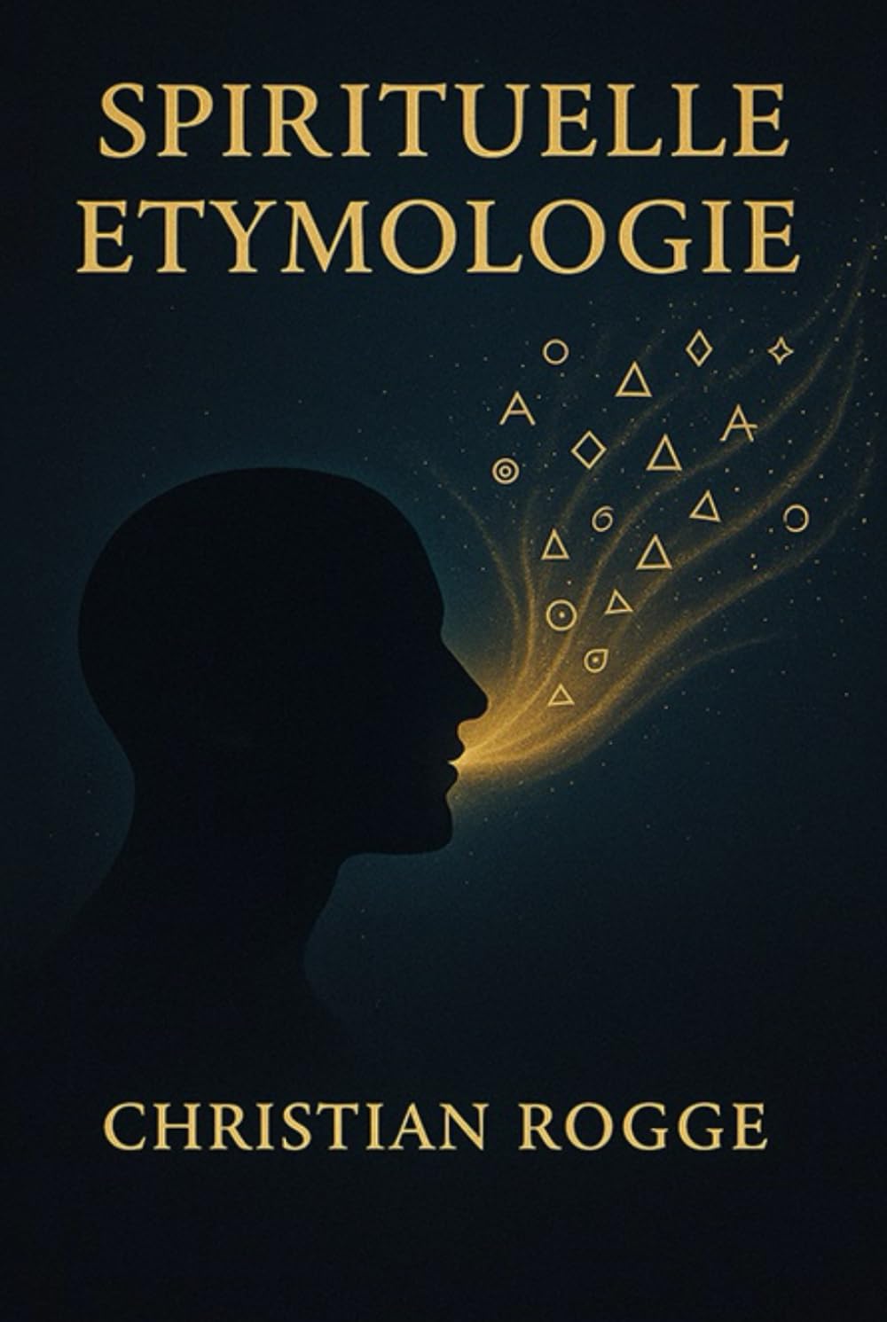 Spirituelle Etymologie General education