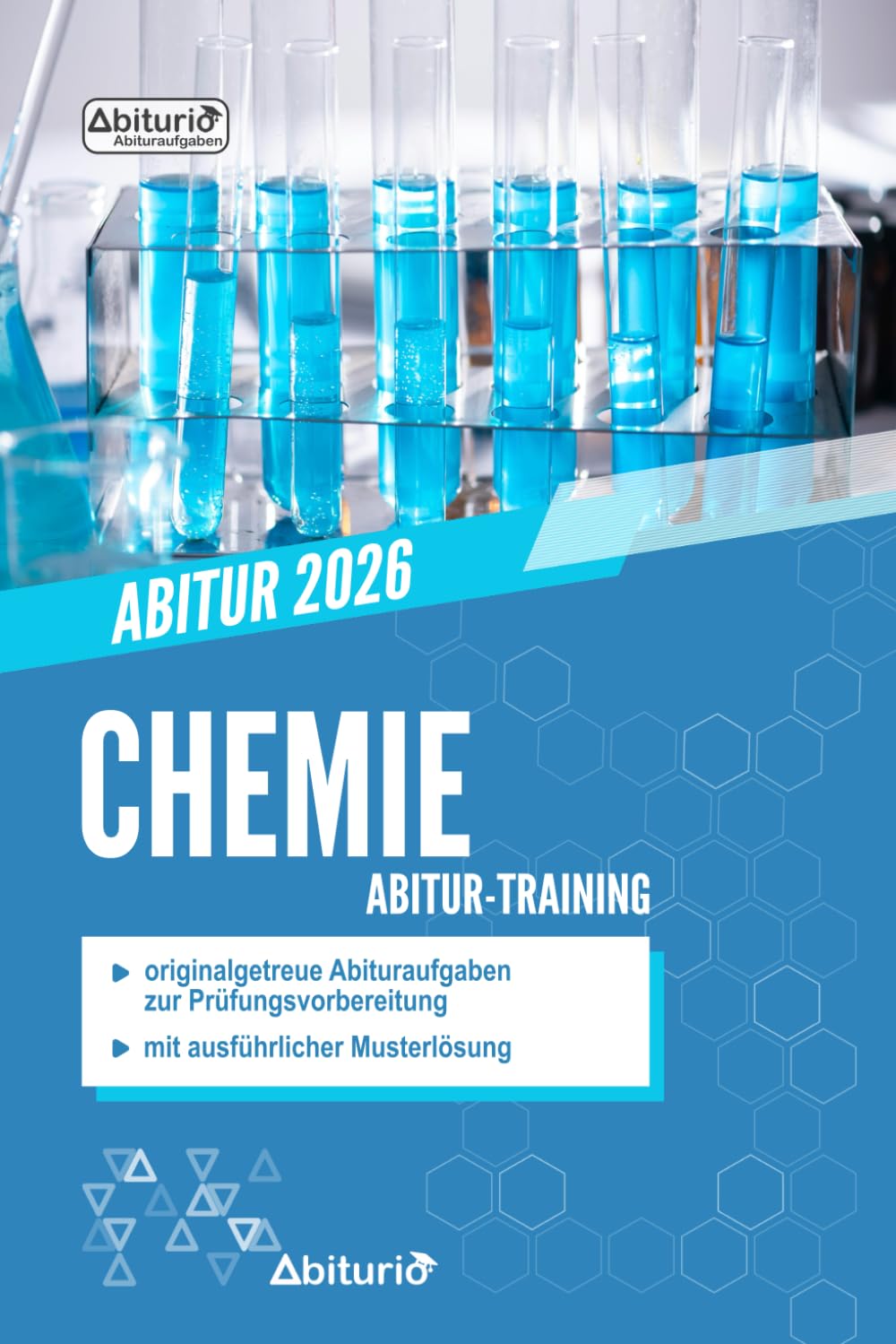 Abitur-Training Chemie: Übungsheft mit originalgetreuen Abituraufgaben zur Prüfungsvorbereitung Study Guides