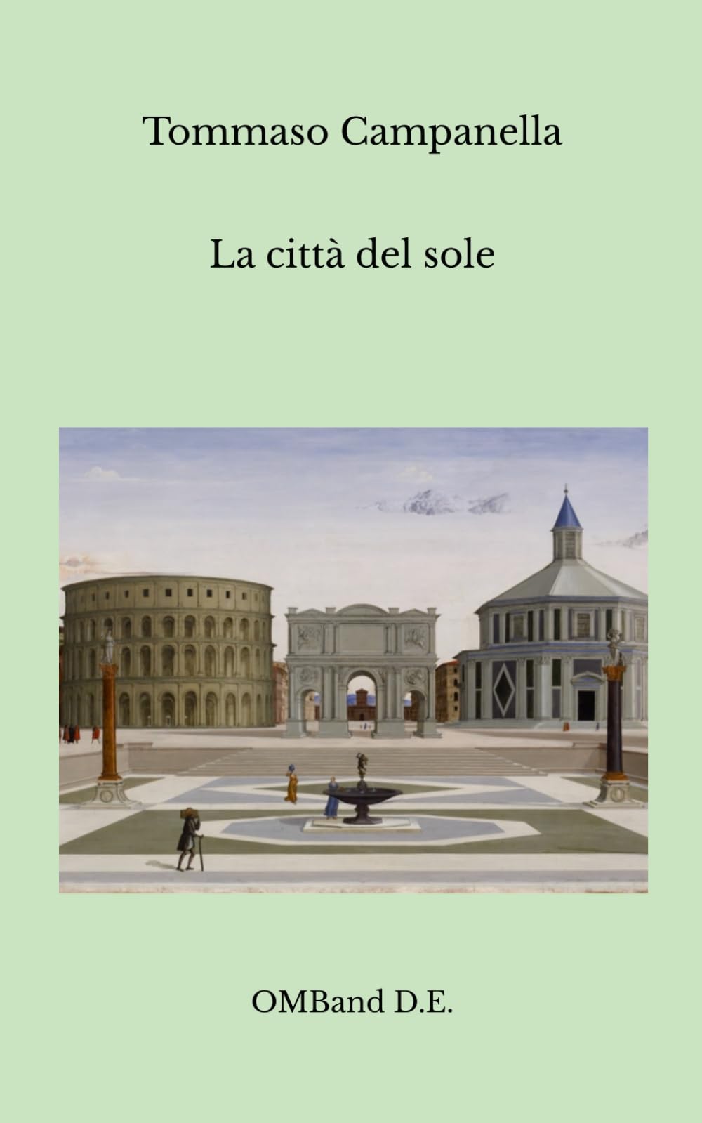 La città del sole: (Edizione integrale) book