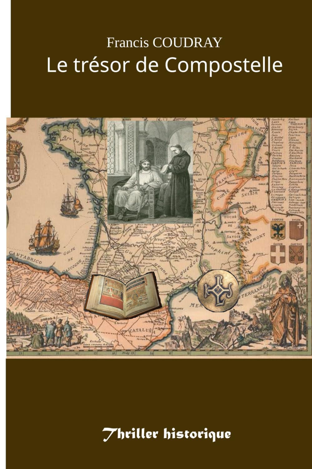 Le trésor de compostelle : le trésor de Charlemagne: tome2 book