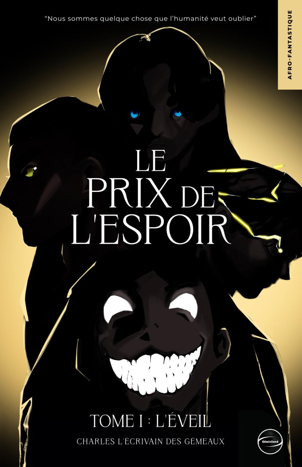 Le Prix de l'Espoir: Tome 1 : l'Éveil book