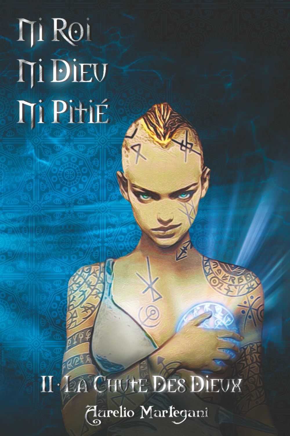 Ni Roi Ni Dieu Ni Pitié - Tome 2 : La Chute Des Dieux: Trilogie High Fantasy alliant intrigues et personnages complexes, batailles épiques, thèmes adultes, le tout saupoudré d’une pointe d’humour. book