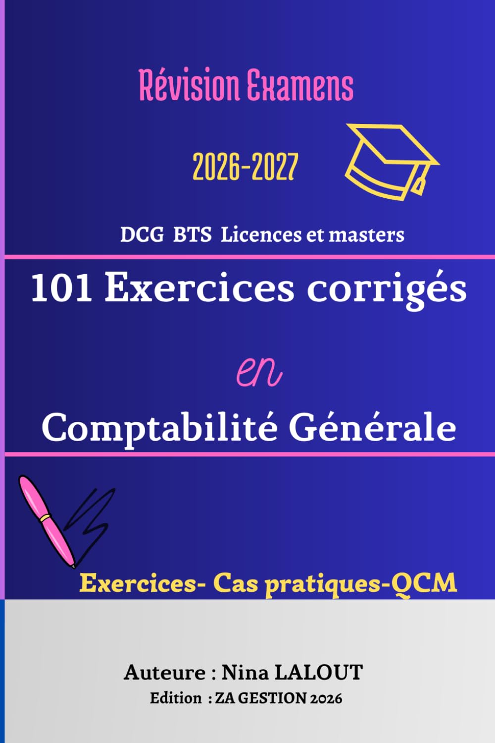 101 Exercices en Comptabilité générales, exercices et corrigés en comptabilité DCG - BTS - LMD: Exercices corrigés en comptabilité générale, révisions ... comptabilité BTS - DCG - Licence et masters book