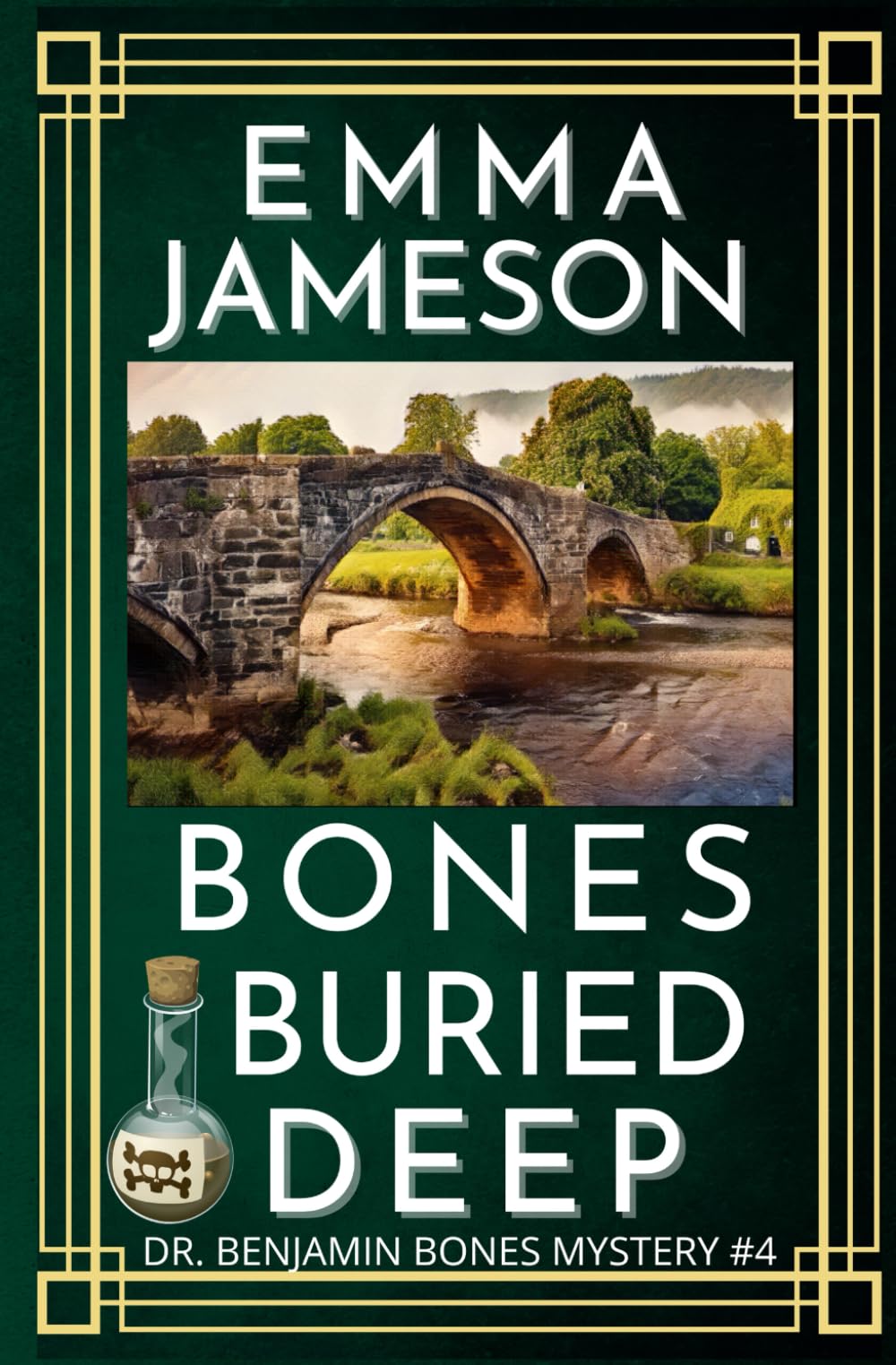 Bones Buried Deep: A Romantic Wartime Mystery (Dr. Benjamin Bones Mysteries, Band 4) Historical Fiction