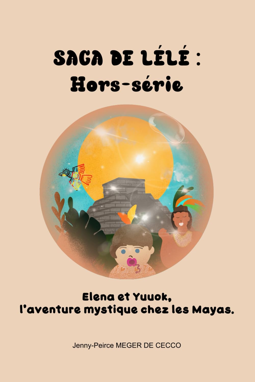 Elena et Yuuok, l’aventure mystique chez les Mayas.: Hors-série book