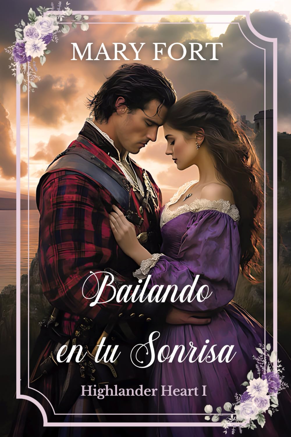 Bailando en tu sonrisa: Highlander Heart book