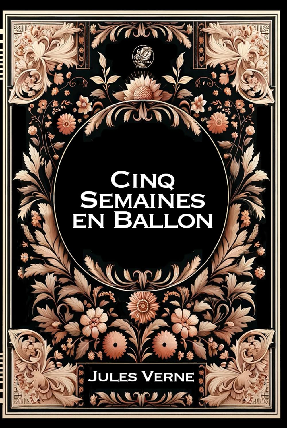 Cinq semaines en ballon: Grand format RIGIDE illustré - Édition Collector avec illustrations exclusives et texte intégral book