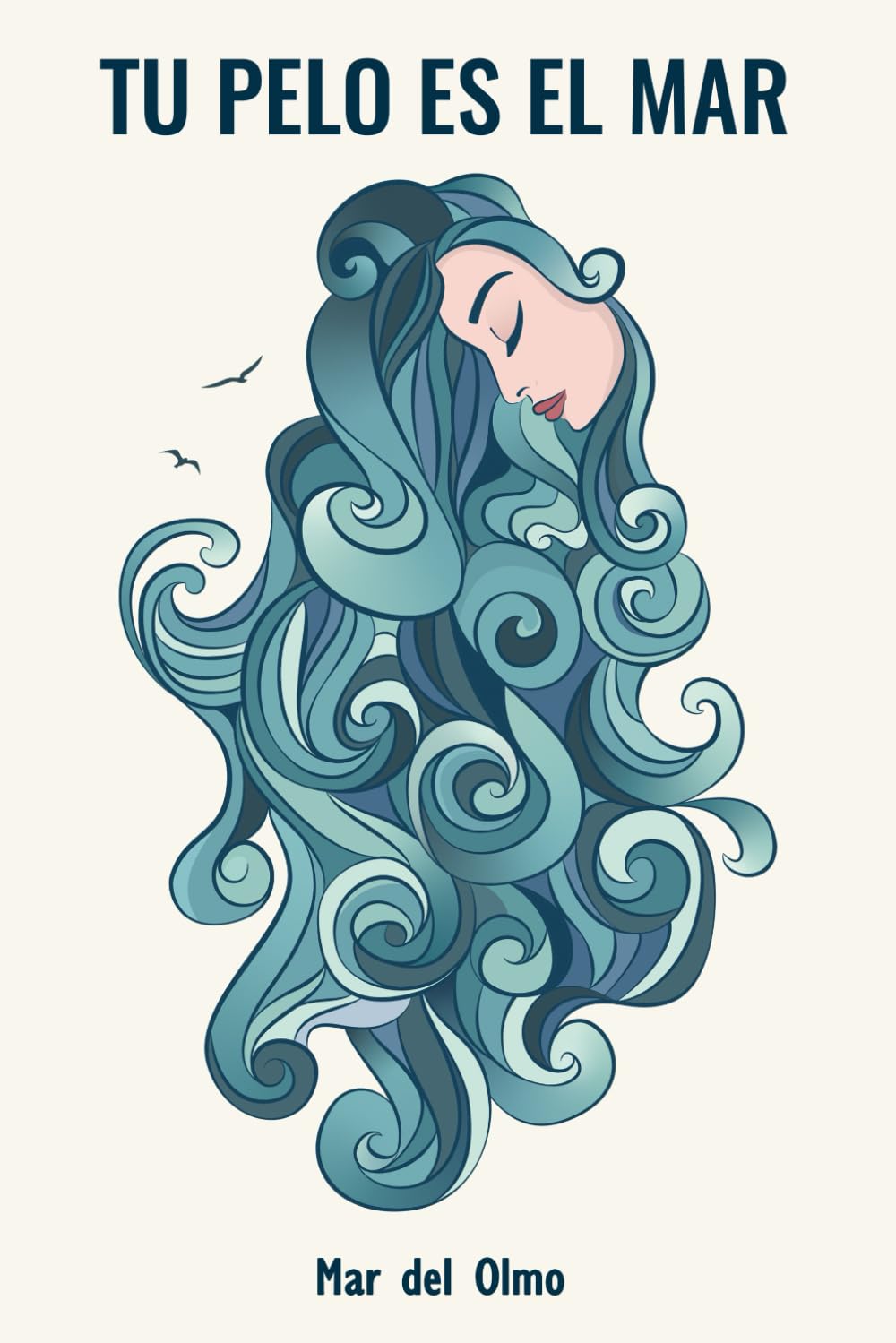 Tu pelo es el mar: Y otros relatos de mujeres book