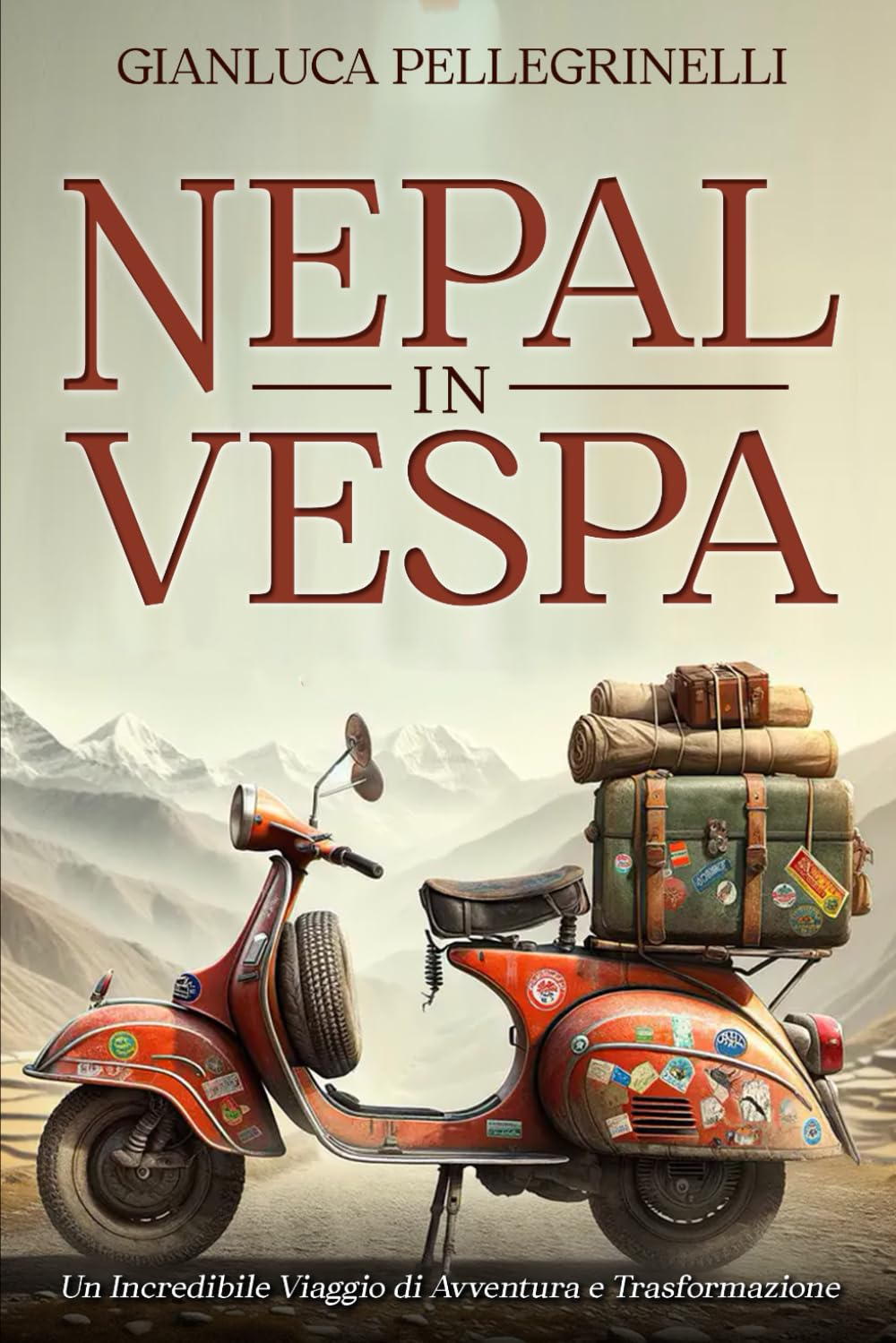 Nepal in Vespa: Un incredibile viaggio di avventura e trasformazione book