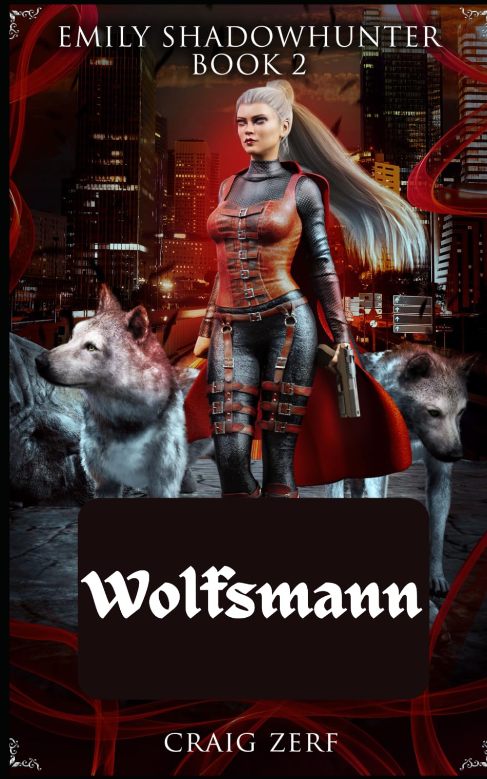 Emily Shadowhunter Buch 2 - Wolfsmann: Ein Roman über Vampire, Gestaltwandler und Werwölfe Action & Adventure