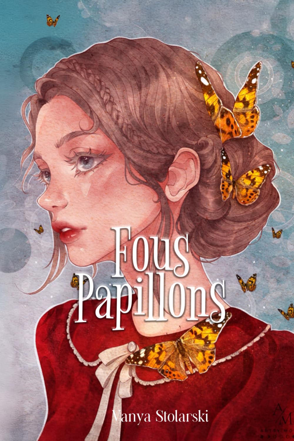 Fous-Papillons Historical Fiction