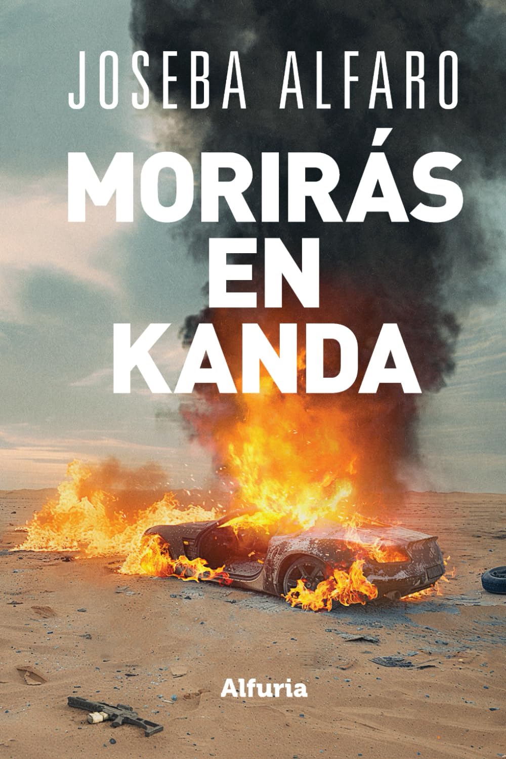 Morirás en Kanda: Un impactante thriller policíaco inspirado en hechos reales Action & Adventure