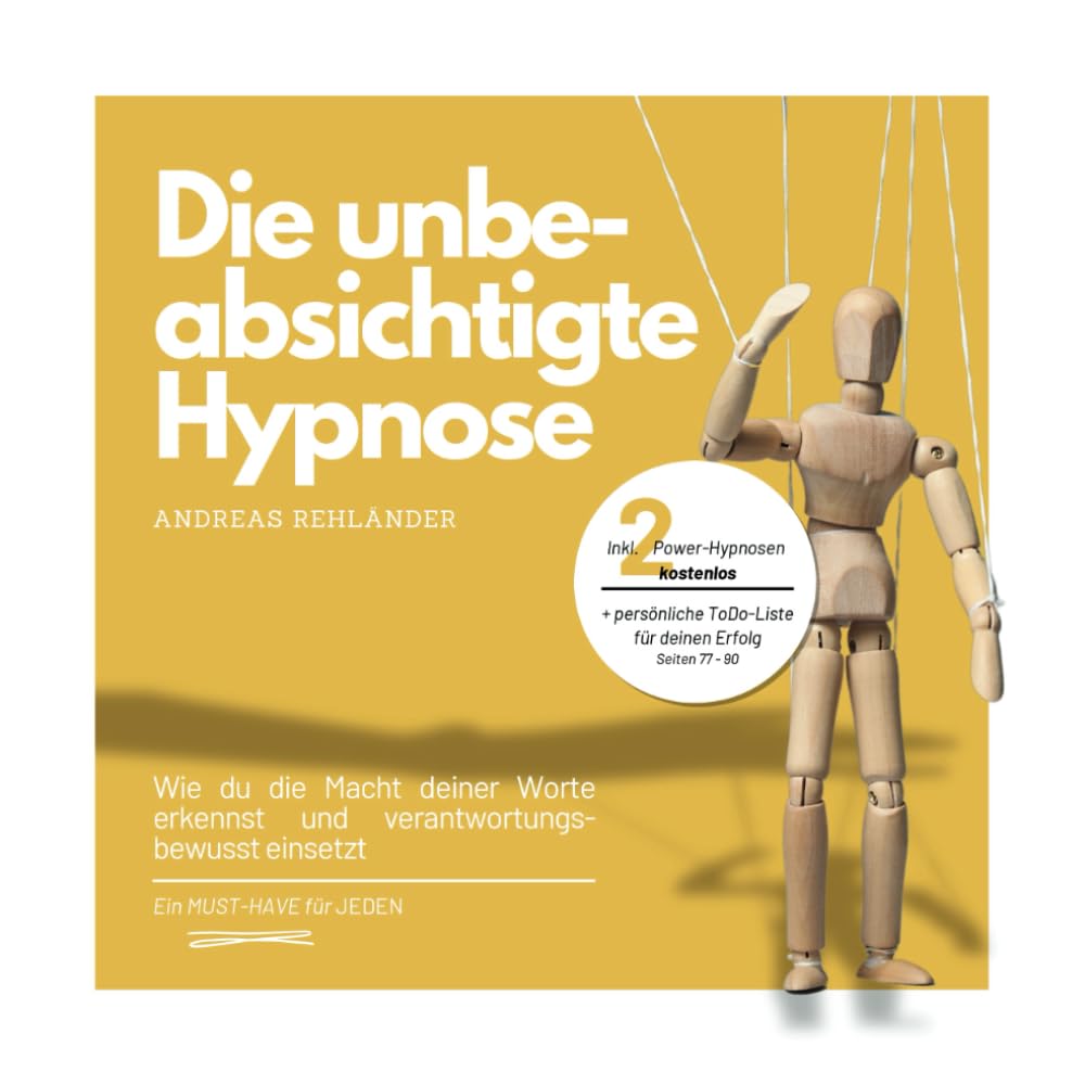 Die unbeabsichtigte Hypnose:: Wie du die Macht deiner Worte erkennst und verantwortungsbewusst einsetzt Medicine
