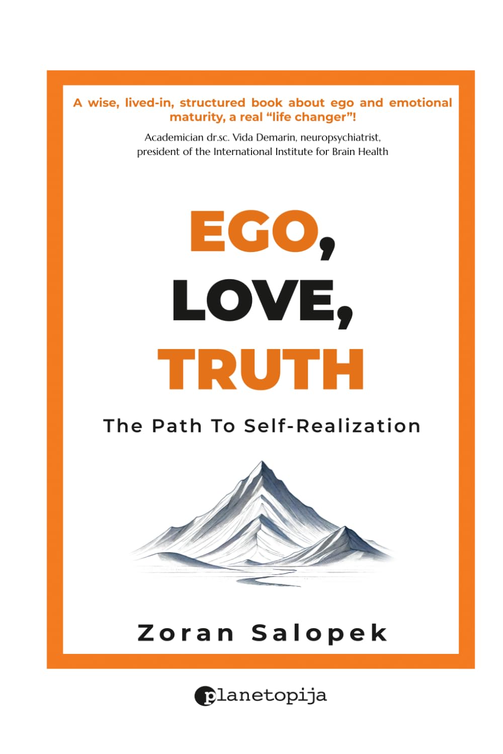 Ego, Love, Truth: Path to Self-Realization: How to Silence Your Ego and Find Your Purpose Business, Finance & Career