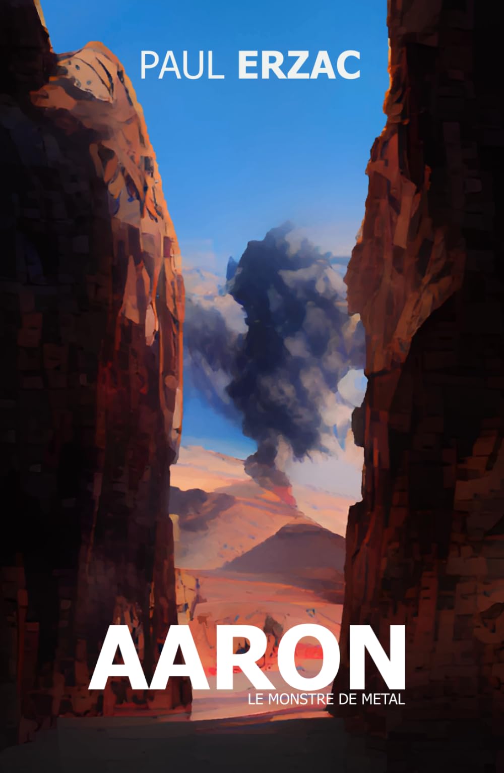 AARON - Le Monstre de Métal: Tome 2 book