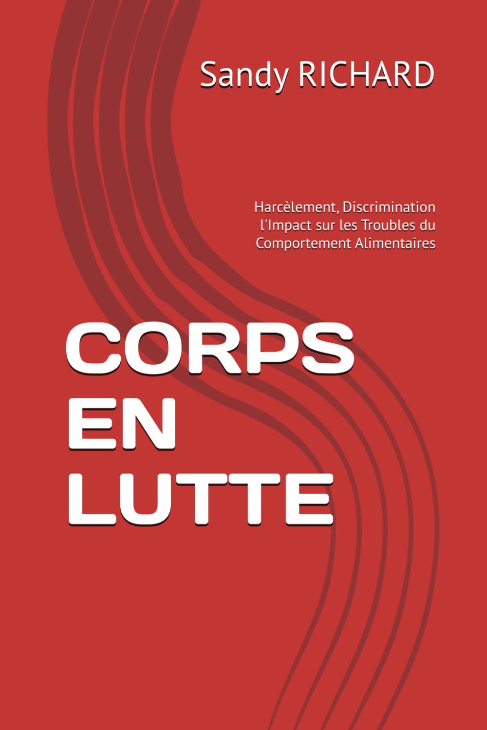 CORPS EN LUTTE: Harcèlement, Discrimination l'Impact sur les Troubles du Comportement Alimentaires Medicine