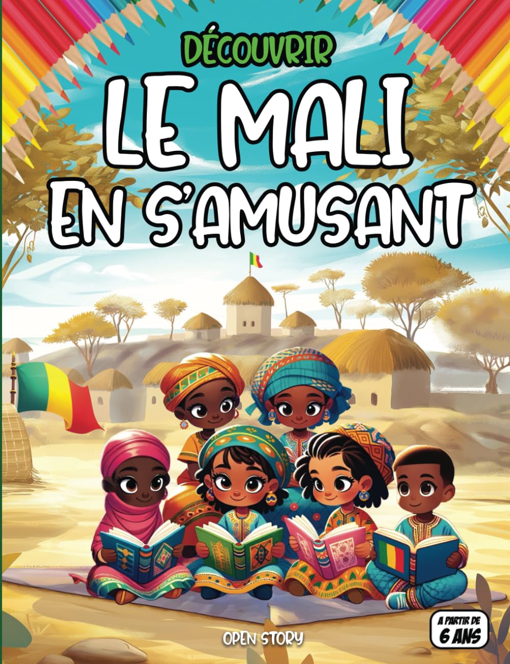 Découvrir Le Mali en s’amusant: livre interactif, rempli d'activités ludiques, de coloriages inspirants sur l'histoire du MALI. Découvrez les grands ... et événements de ce magnifique pays d'Afrique book