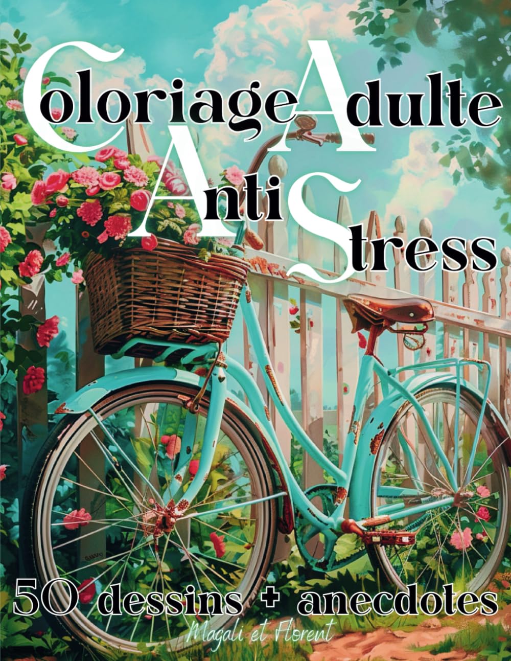 Coloriage Adulte Anti Stress: Livre de coloriage 50 dessins relaxants différents et variés paysages fleurs personnages animaux scènes intérieures ... design est accompagné d'une anecdote insolite book