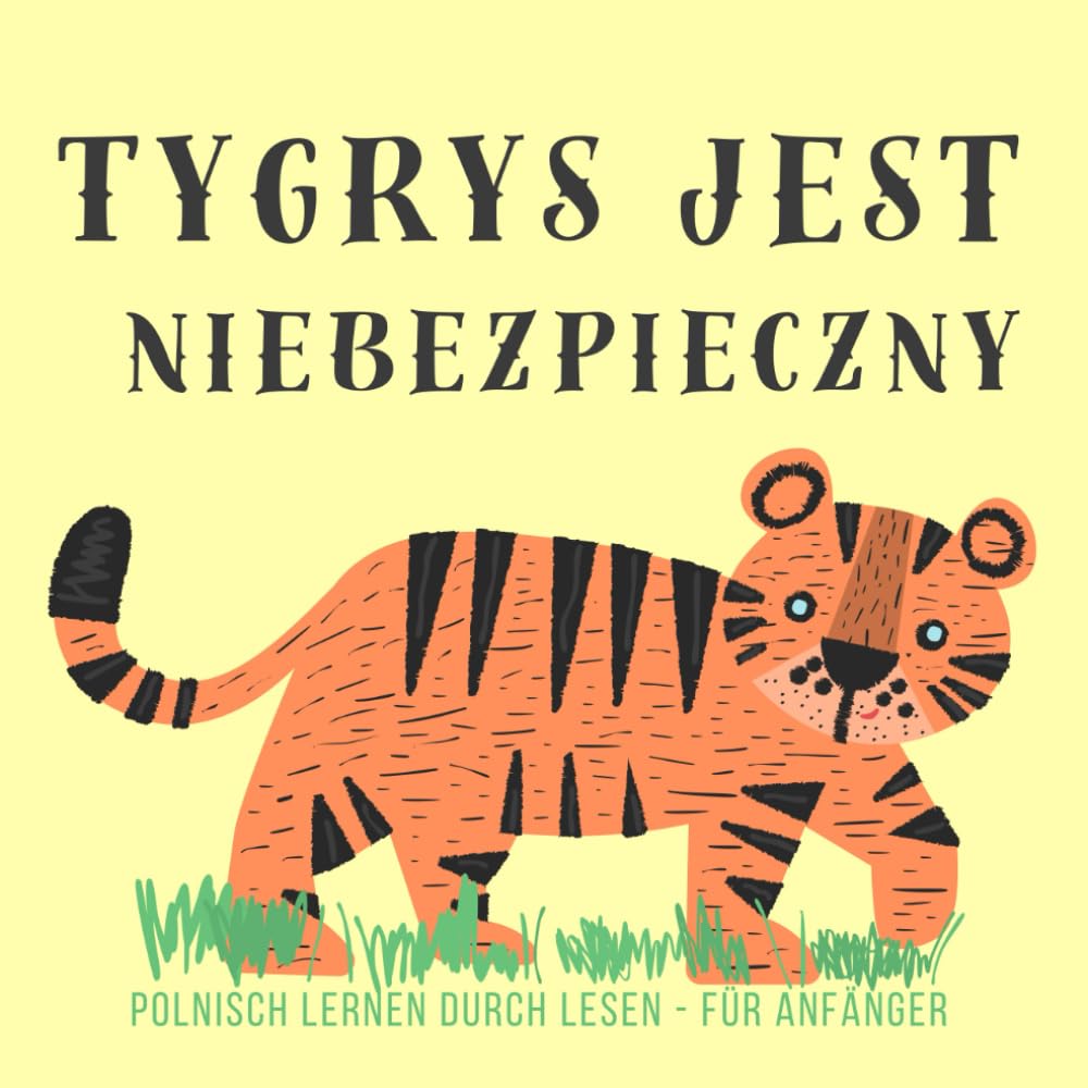 POLNISCH lernen für Anfänger durch Lesen: Polskie ksiazki dla dzieci, Zweisprachige Bücher auf polnisch po polsku Parents & Children