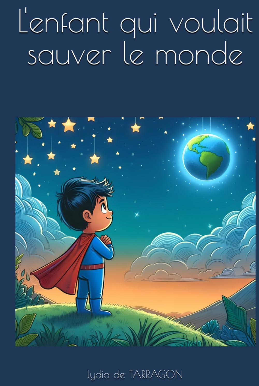 L'enfant qui voulait sauver le monde book