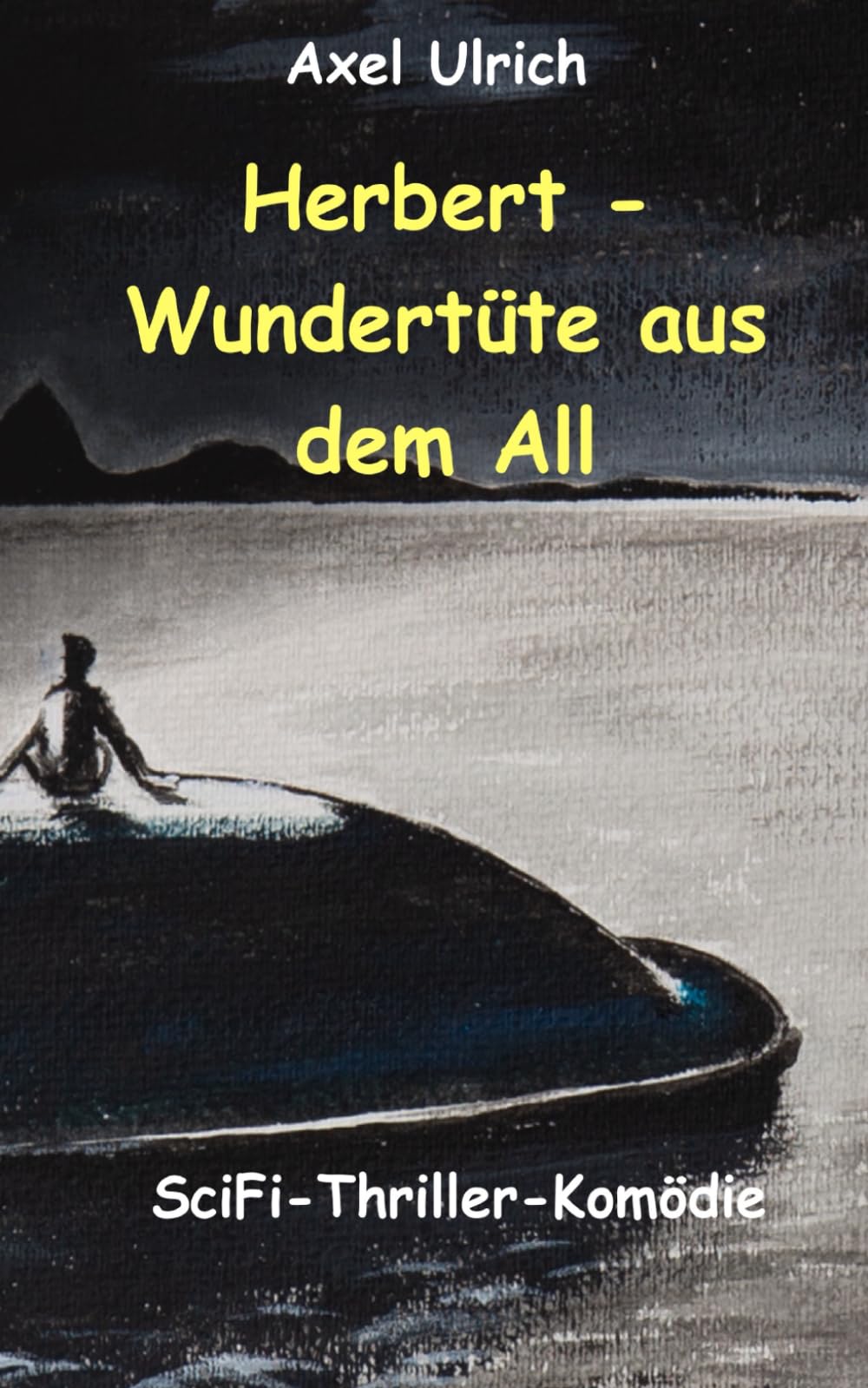 Herbert - Wundertüte aus dem All: SciFi-Thriller-Komödie Action & Adventure
