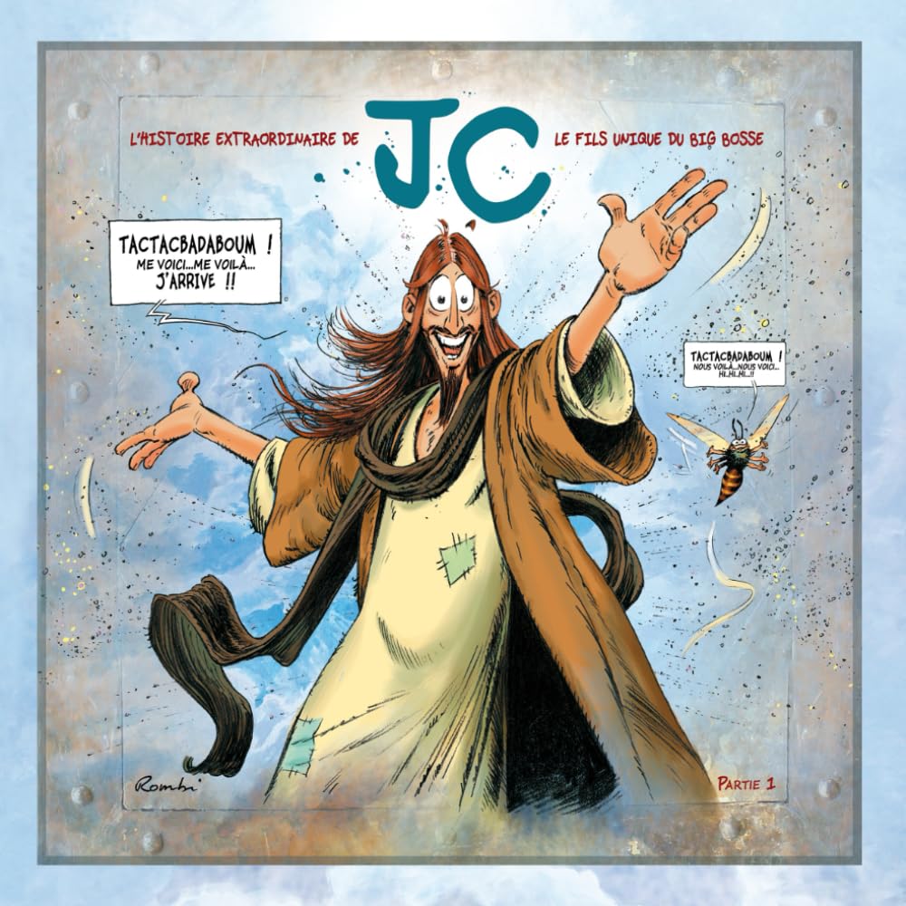 L'HISTOIRE EXTRAORDINAIRE DE JC: PARTIE 1 book