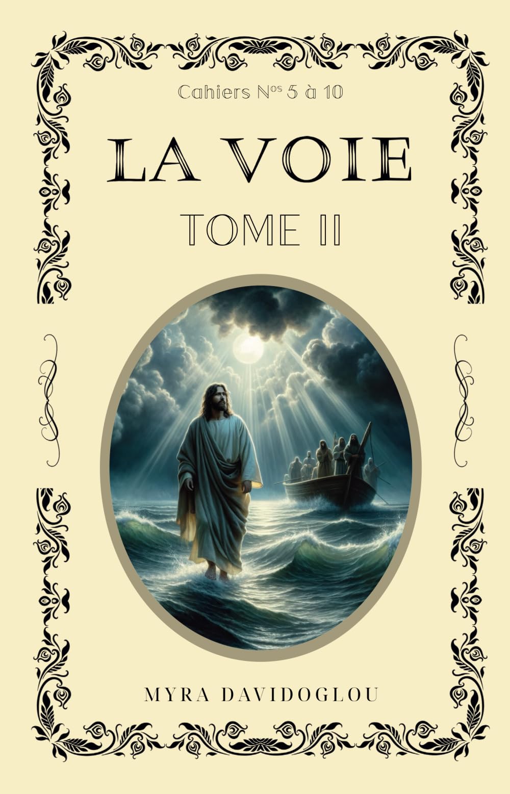 LA VOIE Tome 2: Cahiers N° 5 à 10 book