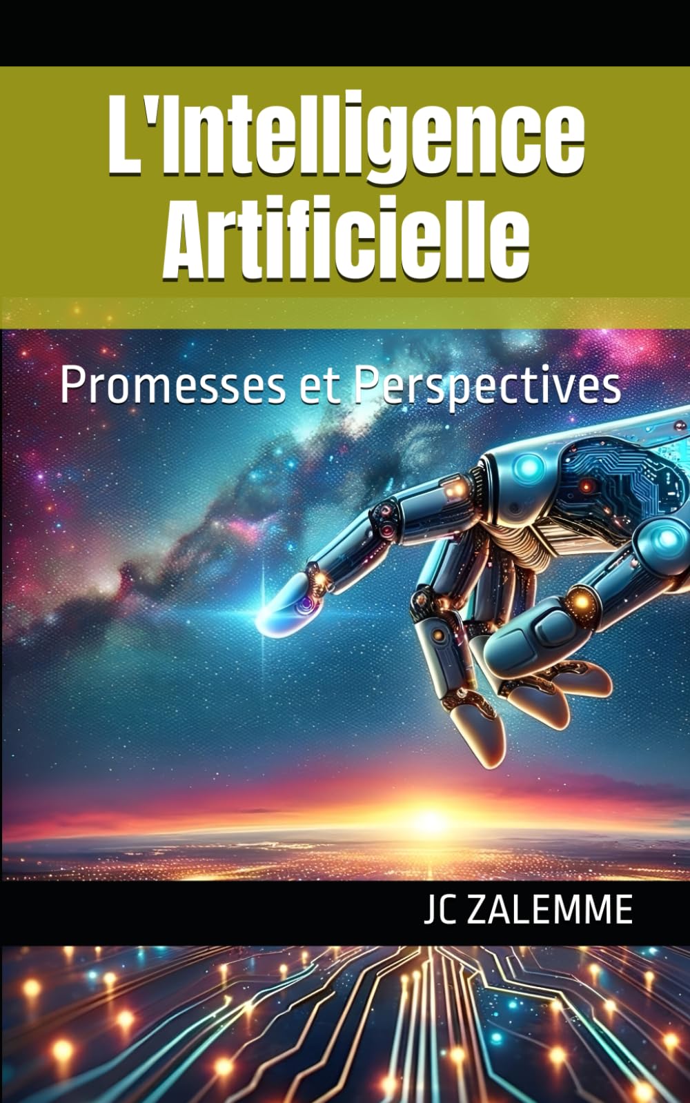 L'Intelligence Artificielle: Promesses et Perspectives book