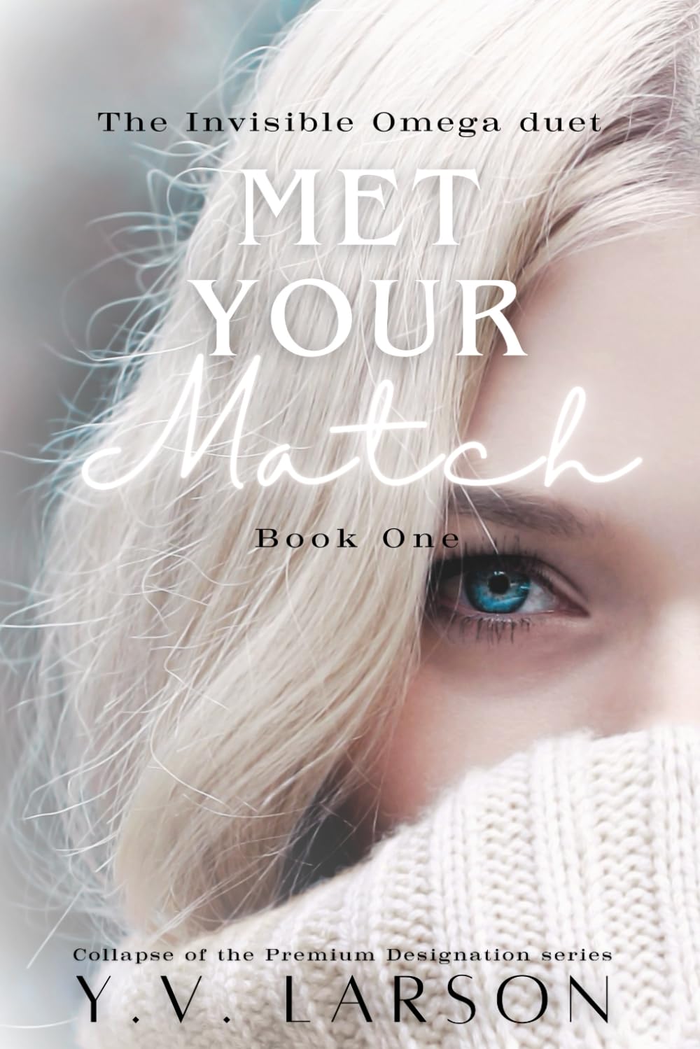 Met Your Match: An Academy Rejected Mates Omegaverse book