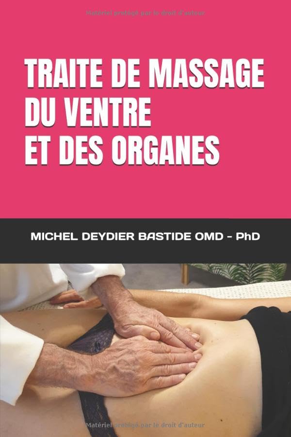 TRAITE DE MASSAGE DU VENTRE ET DES ORGANES book