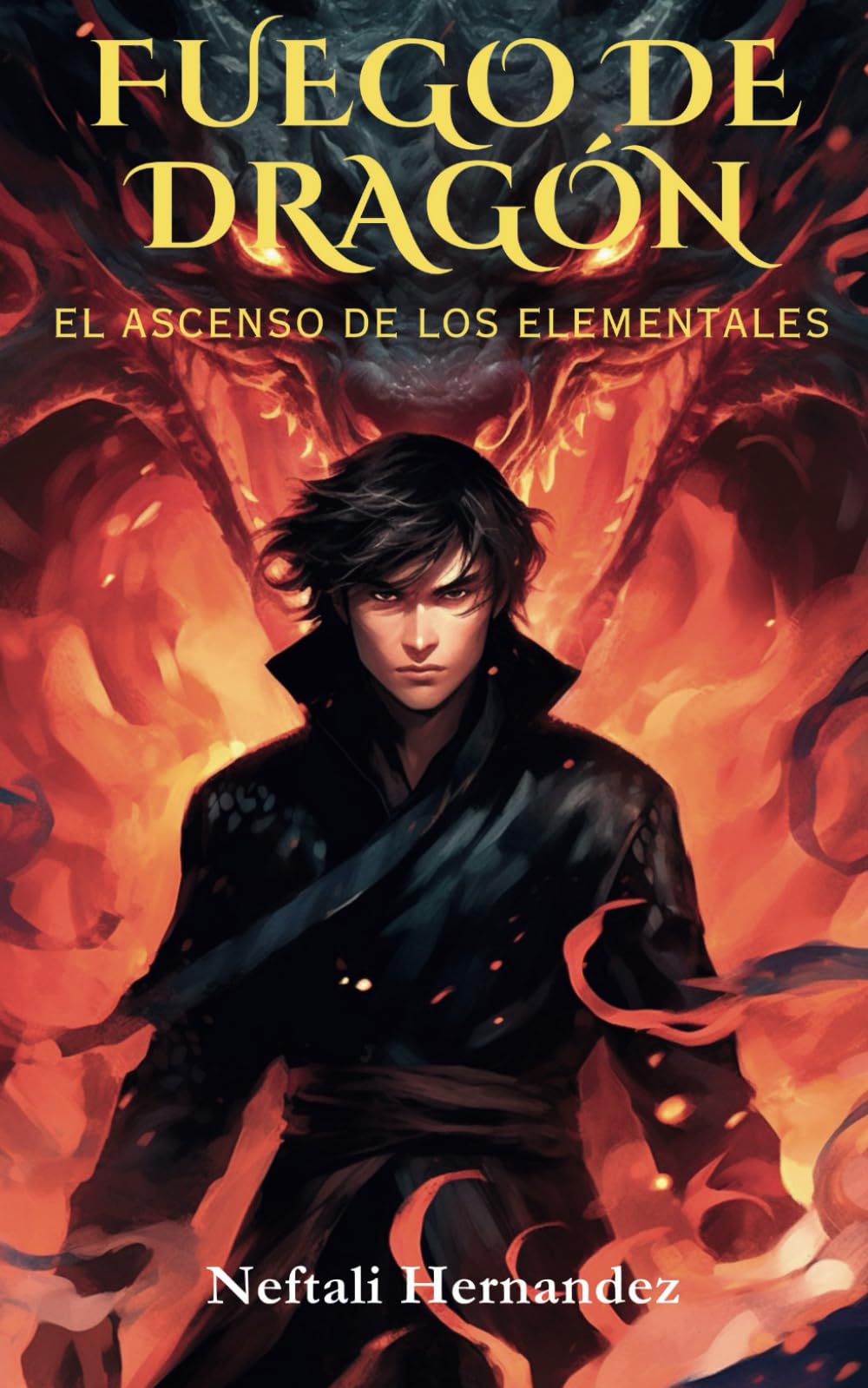 Fuego de Dragón: El Ascenso de los Elementales book