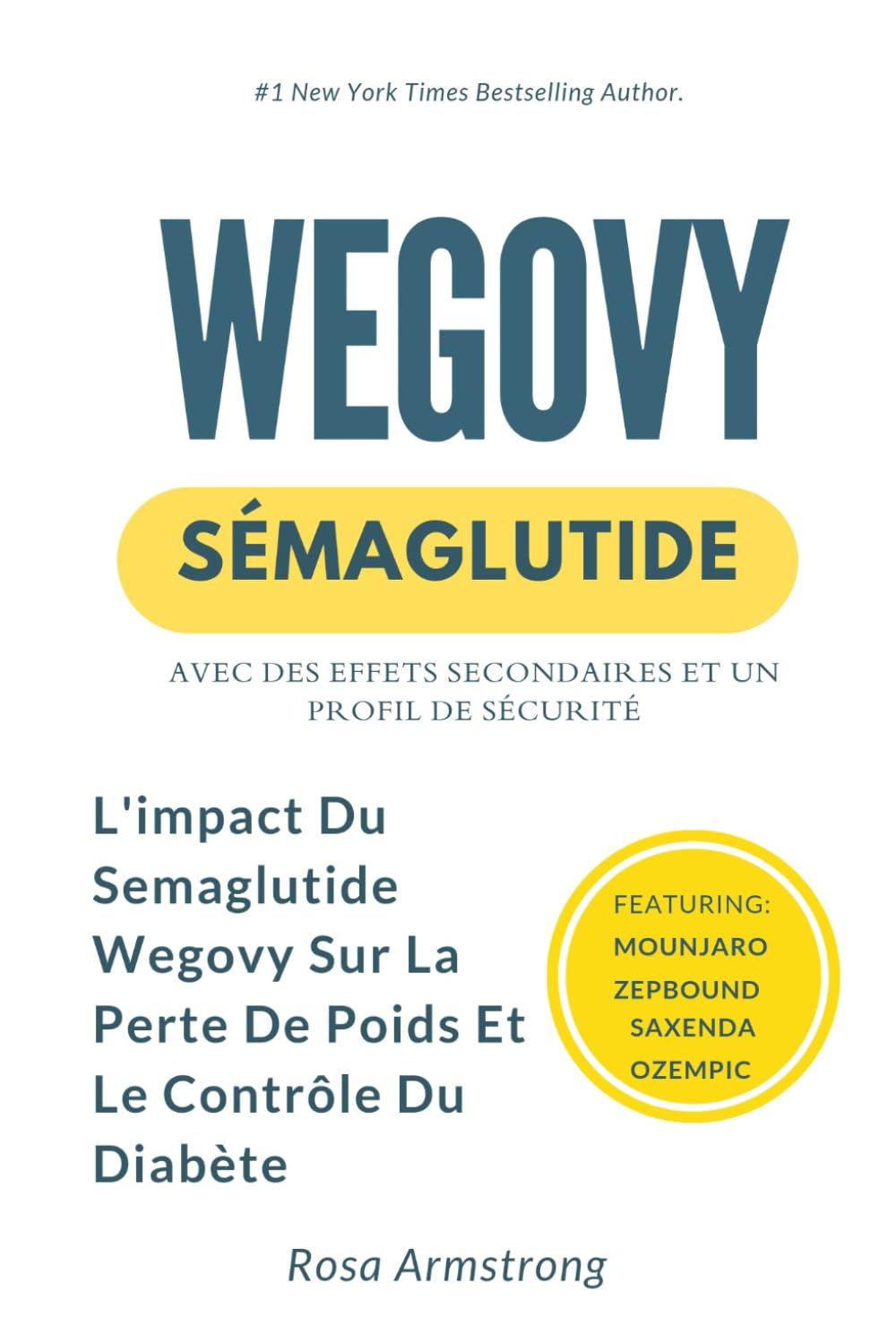 WEGOVY SÉMAGLUTIDE: L'IMPACT DU SEMAGLUTIDE WEGOVY SUR LA PERTE DE POIDS ET LE CONTRÔLE DU DIABÈTE Health, Nutrition & Fitness