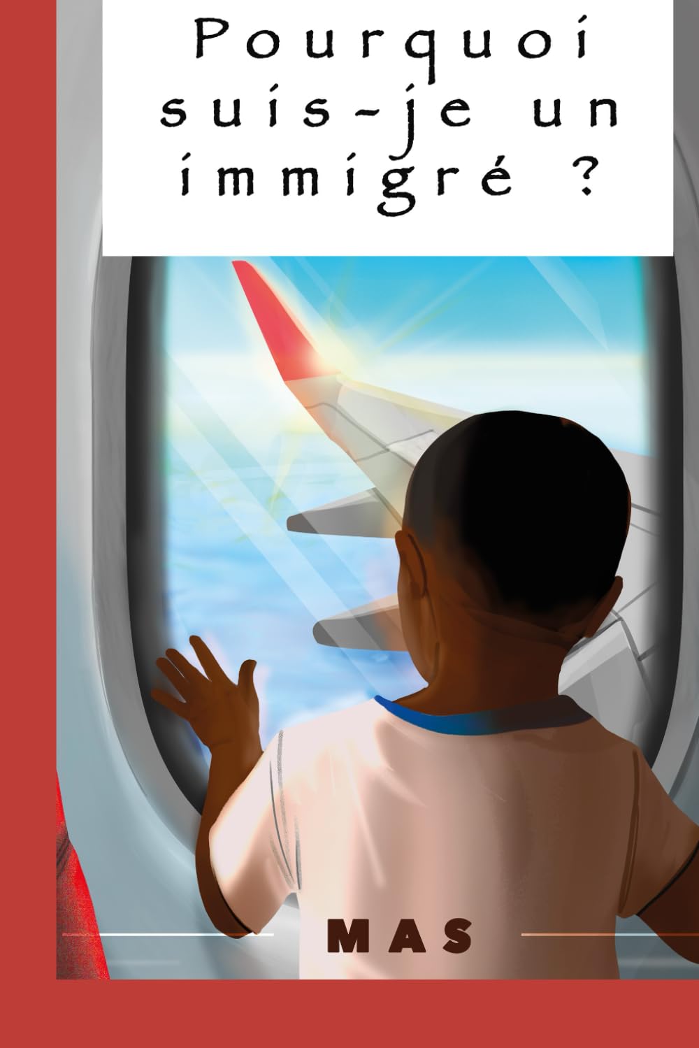 Pourquoi suis-je un immigré ?: I kede Libum li hinouni book