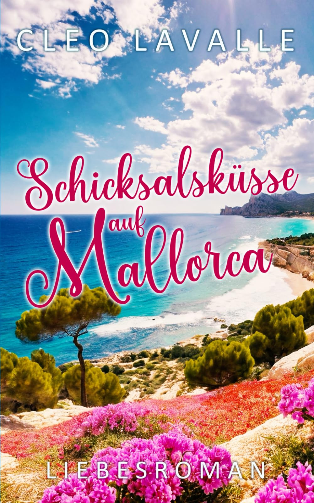 Schicksalsküsse auf Mallorca: Mallorca-Küsse 11 (Spritzig-romantische Liebesromane von der Insel, Band 11) Contemporary Romance